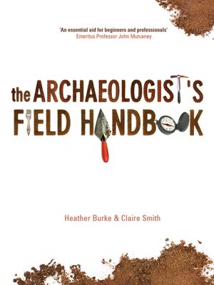 cover image of The Archaeologist's Field Handbook